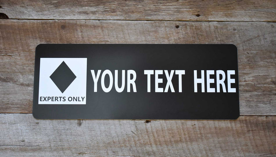 custom black diamond ski run sign with a black background and white text that says 'your text here'