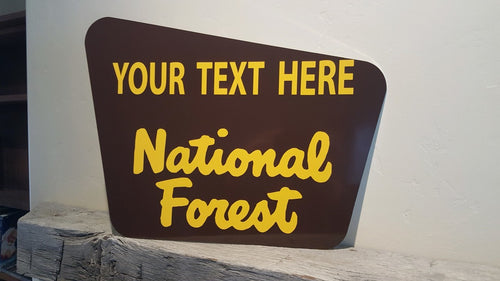 Custom National Forest Sign