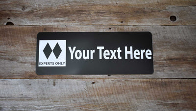 metal double black diamond ski run sign with a black background and white text that says 'Your Text Here'